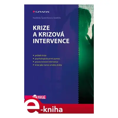 Krize a krizová intervence - kolektiv, Naděžda Špatenková