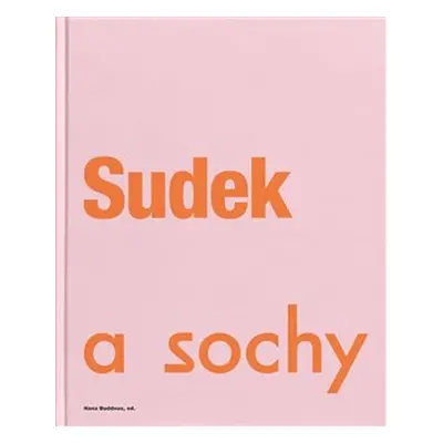 Sudek a sochy