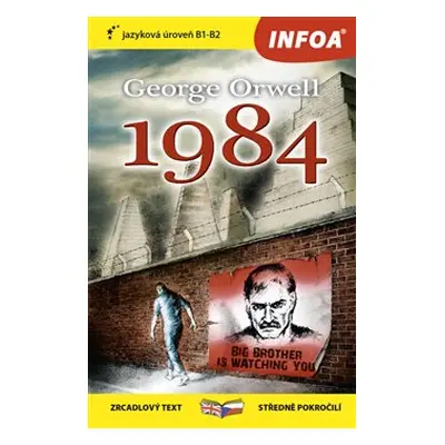 George Orwell 1984 (B1-B2)