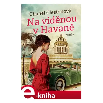 Na viděnou v Havaně - Chanel Cleetonová