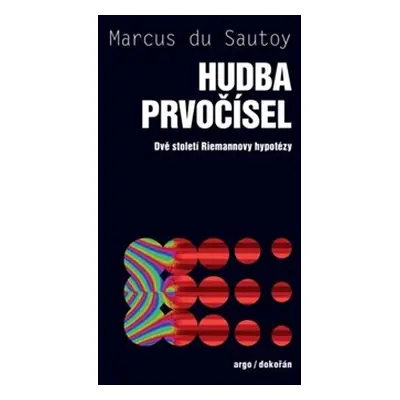 Hudba prvočísel - Marcus du Sautoy