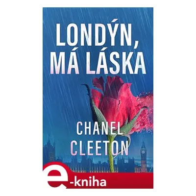 Londýn, má láska - Chanel Cleetonová