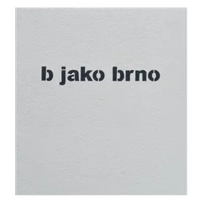 b jako brno - TIMO