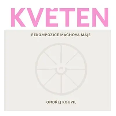 Květen - Ondřej Koupil