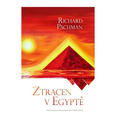 Ztracen v Egyptě - Richard Pachman