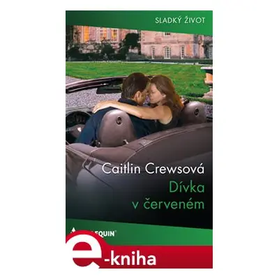 Dívka v červeném - Caitlin Crewsová