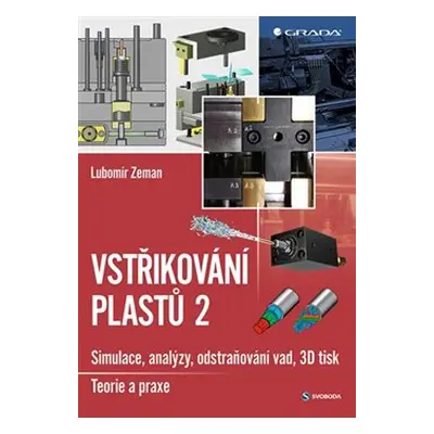 Vstřikování plastů 2 - Lubomír Zeman