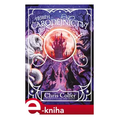 Příběh čarodějnictví - Chris Colfer