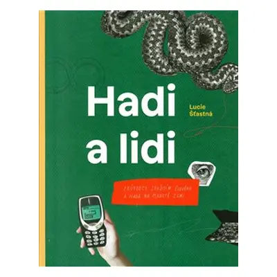 Hadi a lidi - Lucie Šťastná