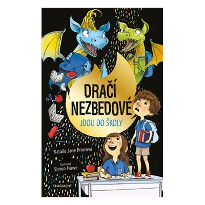 Dračí nezbedové jdou do školy - Natalie Jane Prior