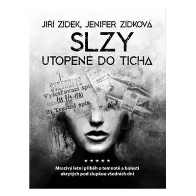 Slzy utopené do ticha - Jiří Zídek, Jenifer Zídková