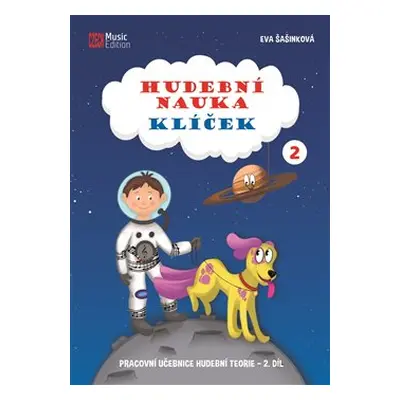 Hudební nauka Klíček 2 - Eva Šašinková