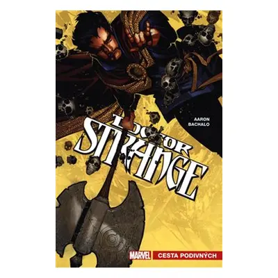 Doctor Strange 1: Cesty podivných - Jason Aaron