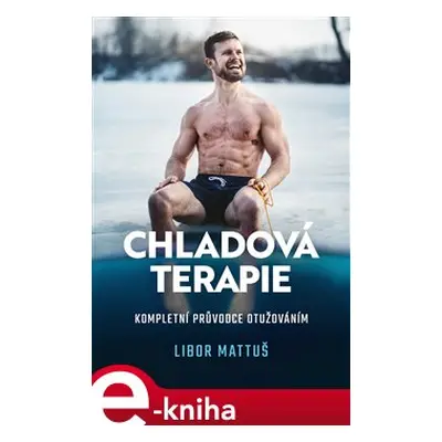 Chladová terapie - Veronika Allister, Libor Mattuš