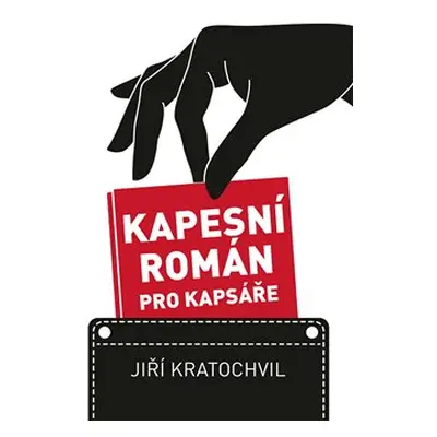 Kapesní román pro kapsáře - Jiří Kratochvil