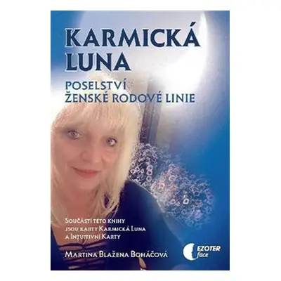 Karmická luna - Martina Blažena Boháčová