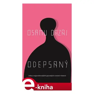 Odepsaný - Osamu Dazai