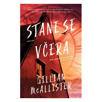 Stane se včera - Gillian McAllister