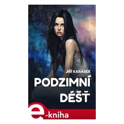 Podzimní déšť - Jiří Karásek