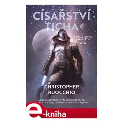 Císařství ticha - Christopher Ruocchio