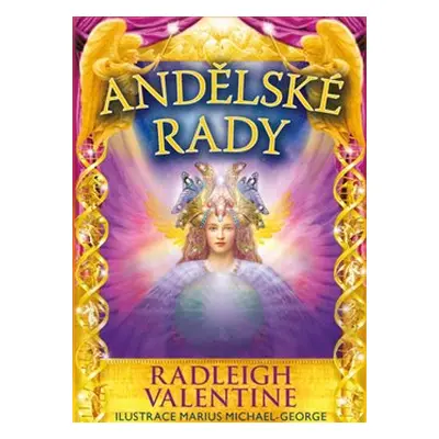 Andělské rady - Radleigh Valentine