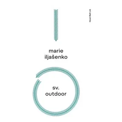 Sv. Outdoor - Marie Iljašenko