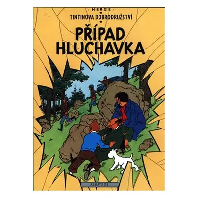 Tintin 18 - Případ Hluchavka - Hergé