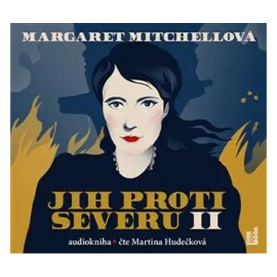 Jih proti Severu II - Margaret Mitchellová