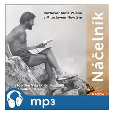 Náčelník, mp3 - Aleš Palán, Miloslav Nevrlý