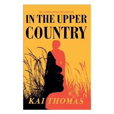 In the Upper Country - Kai Thomas