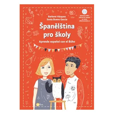 Španělština pro školy - Barbora Vázquezová, Sonia Bueno-García