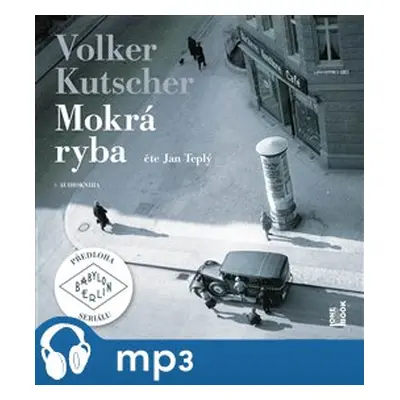 Mokrá ryba, mp3 - Volker Kutscher