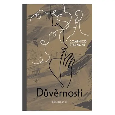 Důvěrnosti - Domenico Starnone