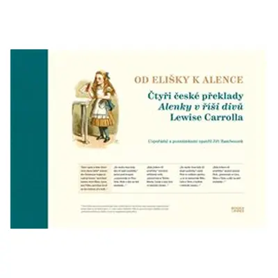 Od Elišky k Alence - Lewis Carroll