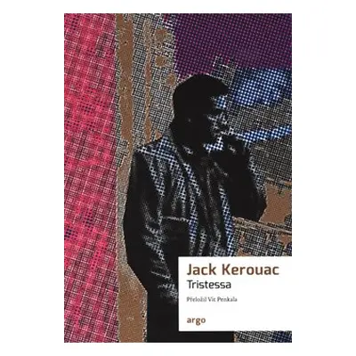 Tristessa - Jack Kerouac