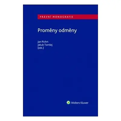 Proměny odměny - Jakub Tomšej, Jan Pichrt