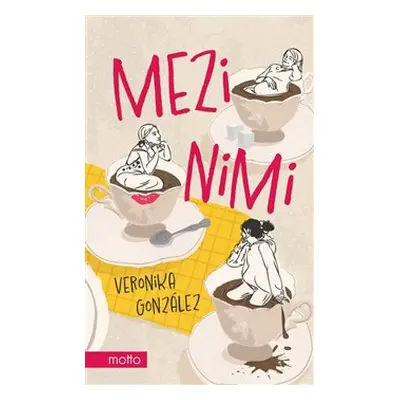 Mezi nimi - Veronika González