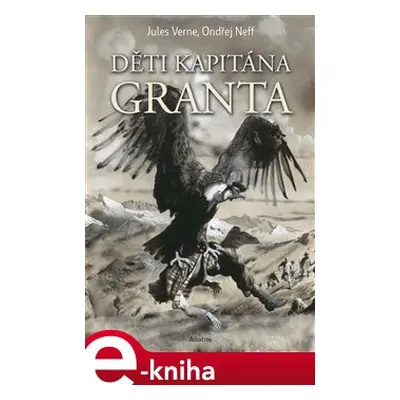 Děti kapitána Granta - Ondřej Neff