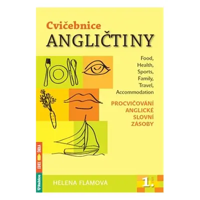 Cvičebnice angličtiny 1. - Helena Flámová