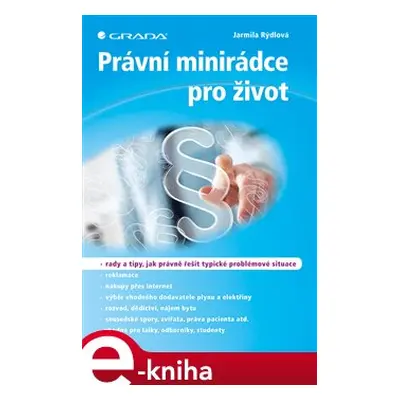 Právní minirádce pro život - Jarmila Rýdlová