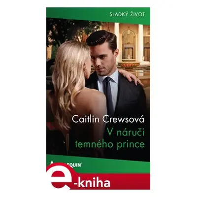 V náruči temného prince - Caitlin Crewsová