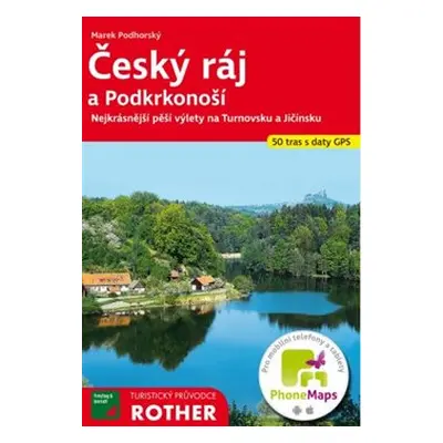 Český ráj a Podkrkonoší - Marek Podhorský