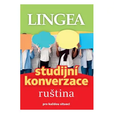 Ruština - Studijní konverzace - kolektiv autorů