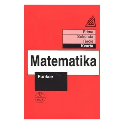 Matematika - Funkce - Jiří Herman