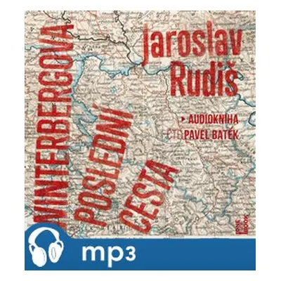 Winterbergova poslední cesta, mp3 - Jaroslav Rudiš