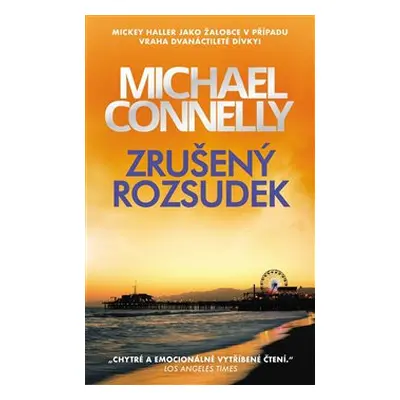 Zrušený rozsudek - Michael Connelly