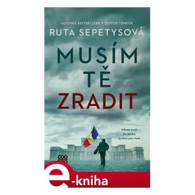 Musím tě zradit - Ruta Sepetysová