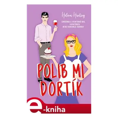 Polib mi dortík - Helena Hunting