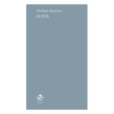 Suita - Vladimír Martinec