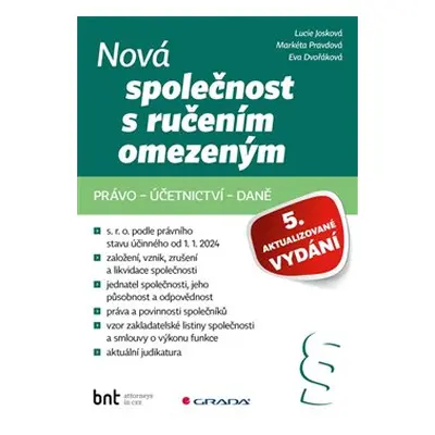 Nová společnost s ručením omezeným - 5. aktualizované vydání - Eva Dvořáková, Markéta Pravdová, 